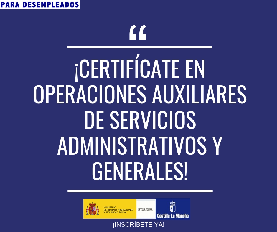 CP de Operaciones Auxiliares de Servicios Administrativos y Generales