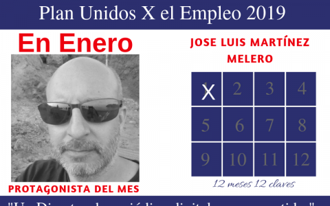 Protagonista enero: Jose Luis Martínez Melero 