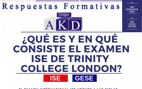 ¿Qué es el examen ISE de Trinity College London?